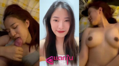 คลิปหลุดไทย น้องจี้สาวสวยนมใหญ่โดนแฟนถ่ายคลิปตอนเย็ดจับโม๊คให้เสียวๆ แล้วโดนจับกระแทกหีรัวๆแบบไม่ยั้งร้องครางออกมาอย่างลั่น